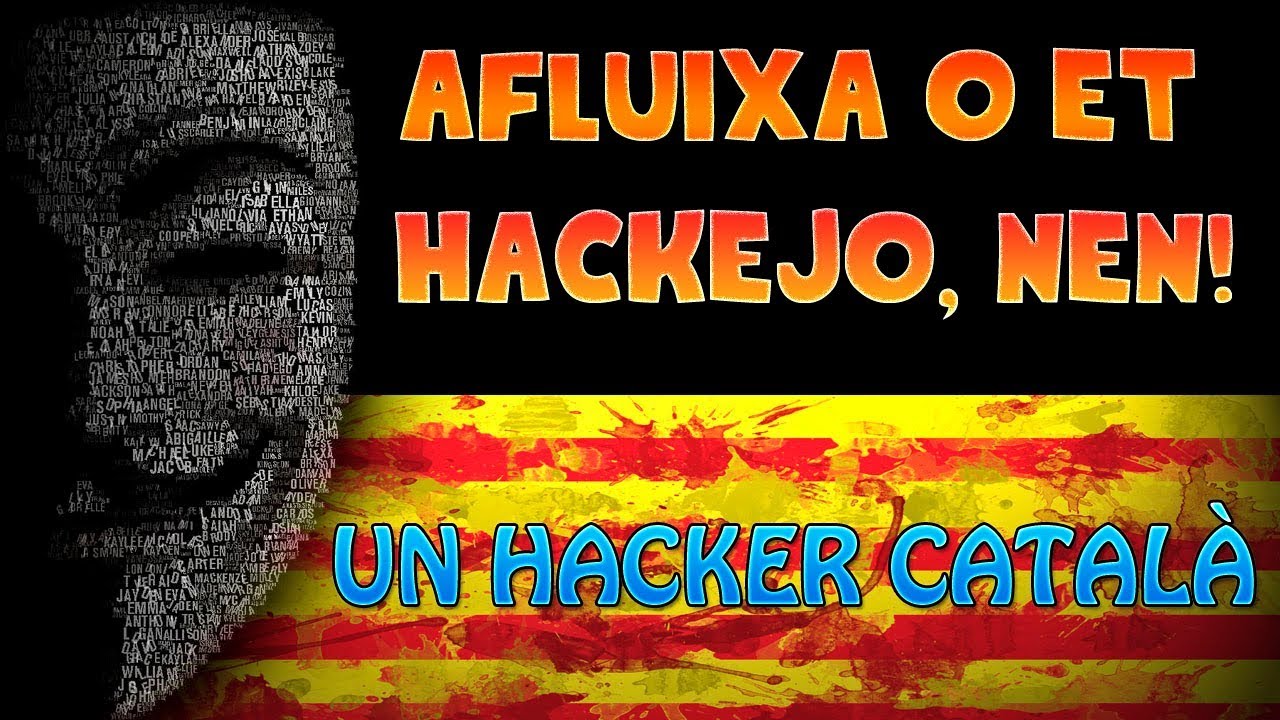El hacker CATALÀ hackeja a lo descarat... I NO SE'N ADONEN!!! de EtitheCat
