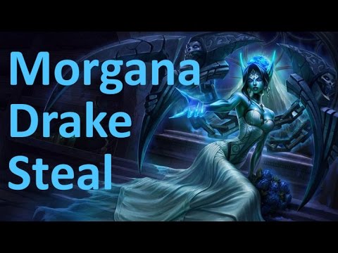 Morgana Drake Steal | WTF de Catajocs