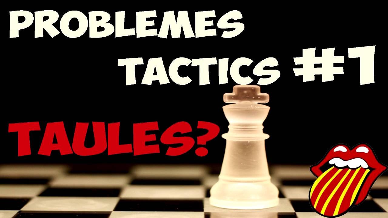 Escacs Problemes Tàctics #01 Taules? de Escacs en Català