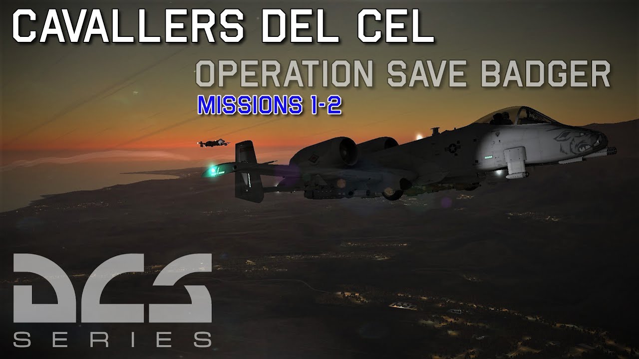 Cavallers del Cel, Operation Save Badger. Missions 1&2 de Edu T.