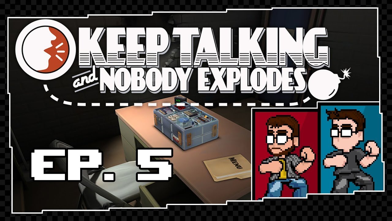 Keep Talking and Nobody Explodes: NARGO, jodidamente nargo... Cap. 5 - Plis Play de PlisPlay