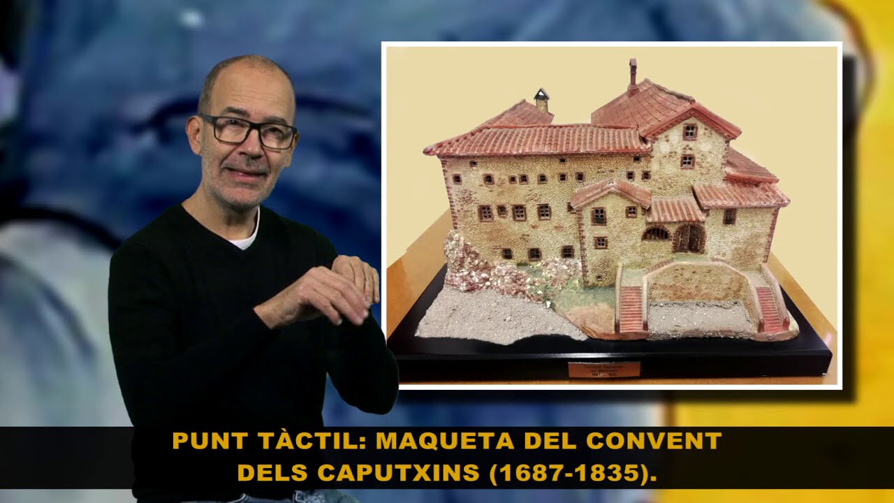 6 Punt tàctil maqueta del convent dels Caputxins 1687 1835 de La Mirada Tàctil