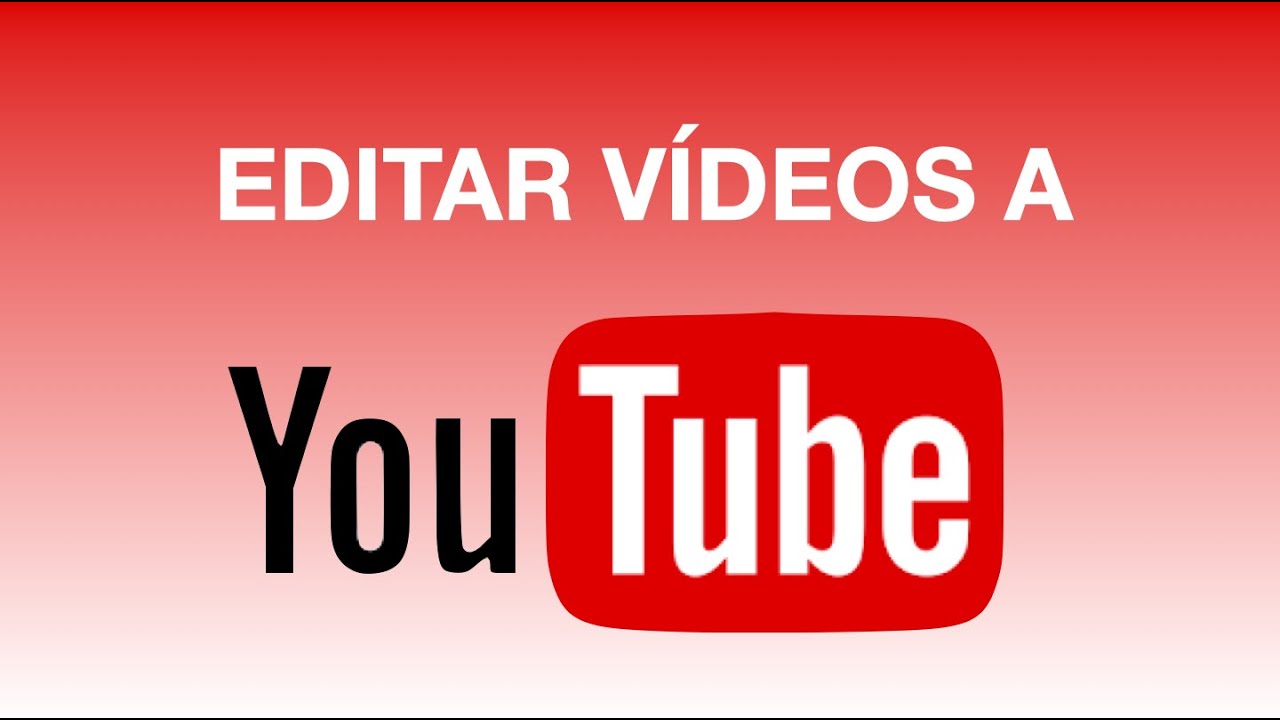 Editar un vídeo a Youtube de Raül Galobardes Jaén