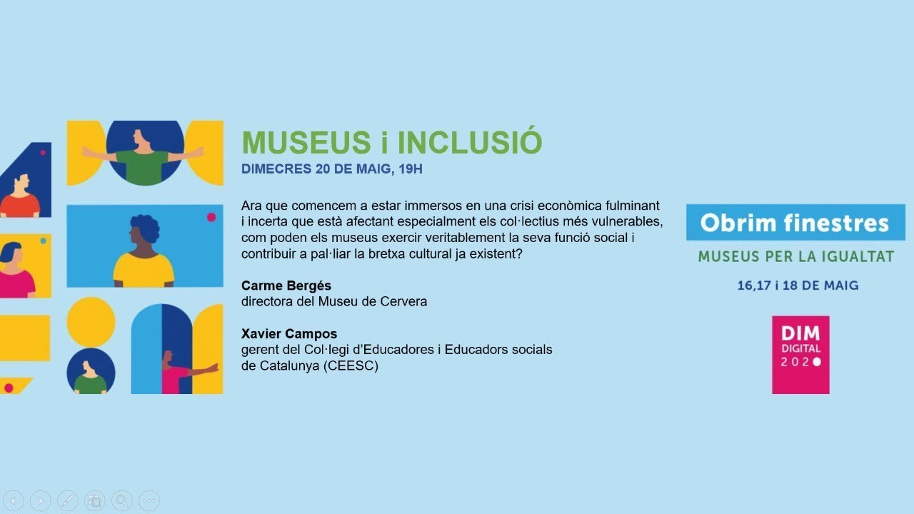 MUSEUS I INCLUSIÓ - ELS MUSEUS EN TEMPS DE LA COVID-19 de patrimonigencat