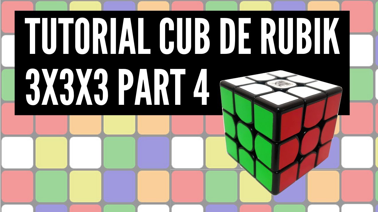 Tutorial en català per aprendre a resoldre el cub de rubik (part 4) de Eloi Bellavista Mogas