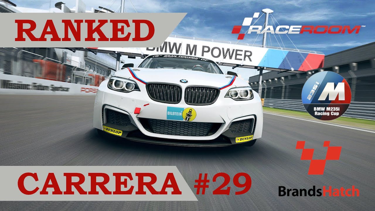 📈 RaceRoom - Ranked Cursa #29 - Brands Hatch - BMW de A tot Drap Simulador