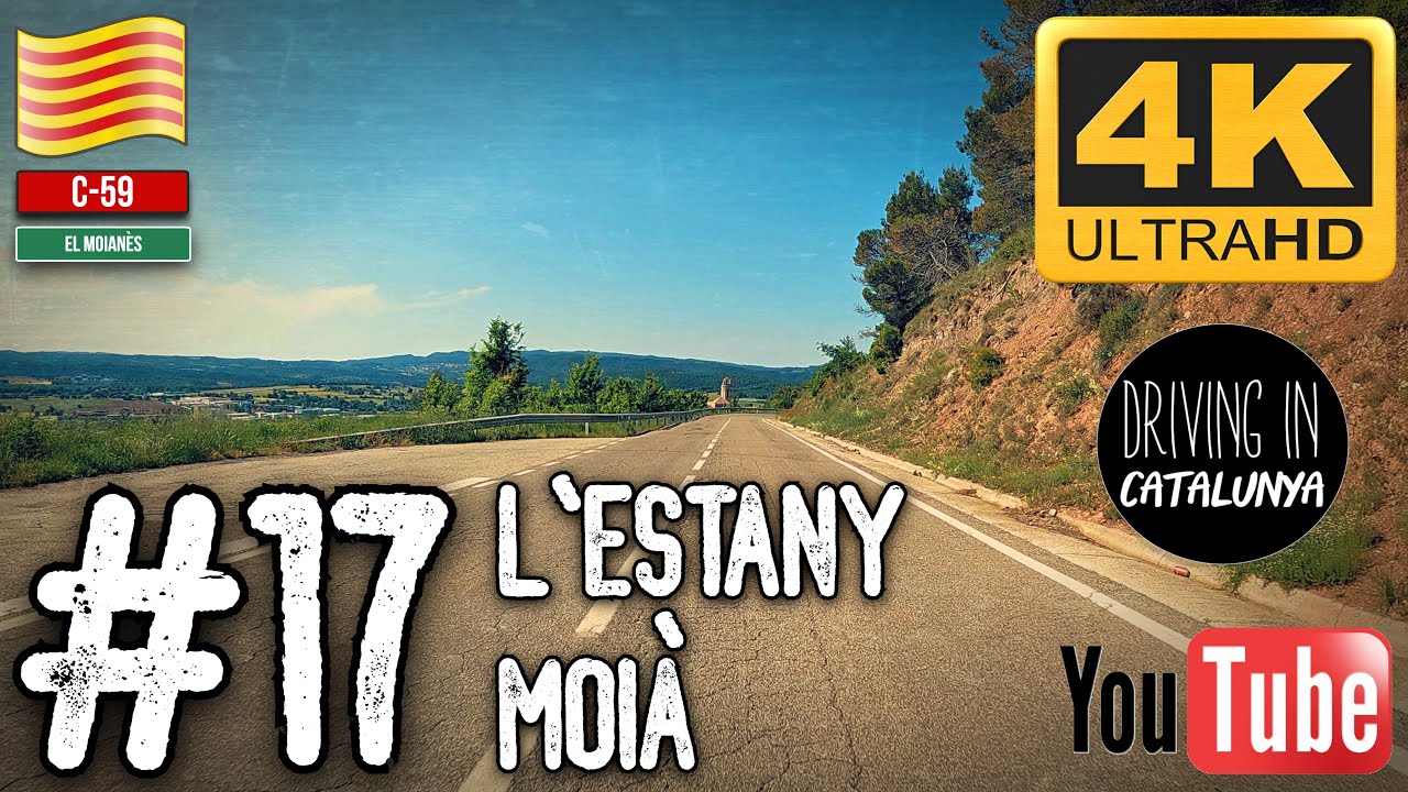 Driving in Catalunya #017: L'Estany - Moià [4K] de Driving in Catalunya