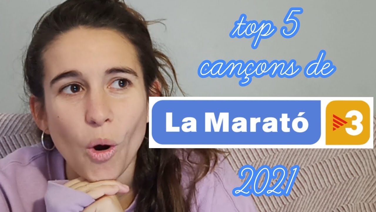 top 5 cançons de la Marató 2021 de Laura Grau