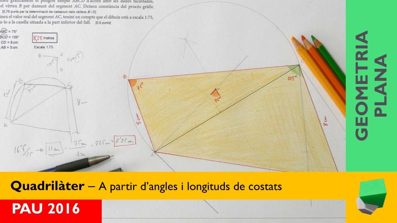 Quadrilàter 🟩 - PAU 2016 - Construcció d'un quadrilàter a partir de dos angles i longituds de Josep Dibuix Tècnic IDC