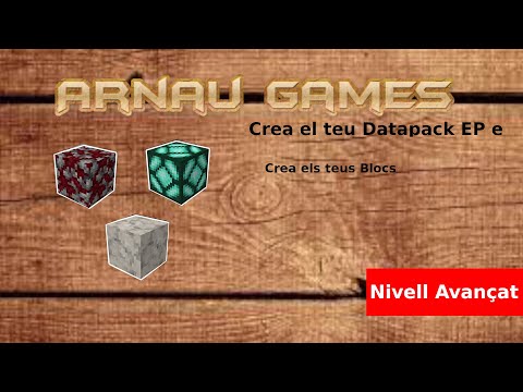 Serie Datapacks EP4: Custom Blocks. de Arnau Games