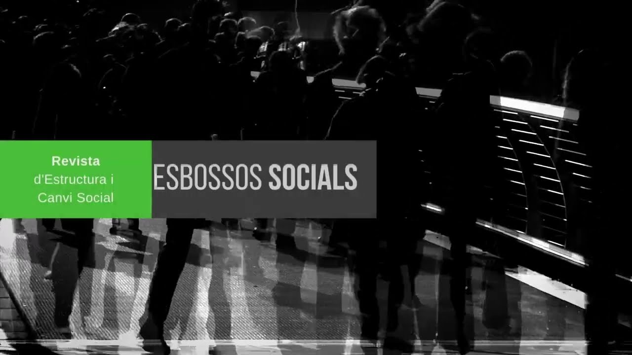📗 Esbossos Socials | Revista d'Estructura i Canvi Social Valencià de La Comarca Científica
