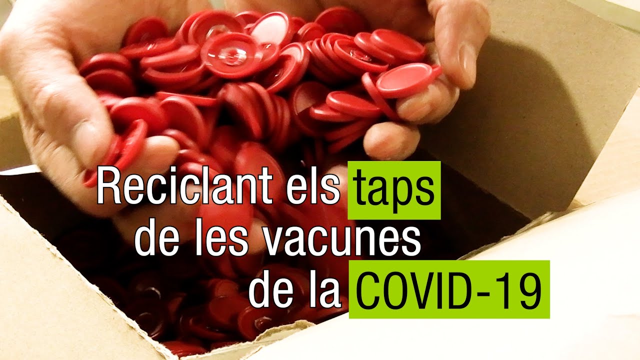 15. Reciclant els taps de les vacunes de la COVID-19 de icscat