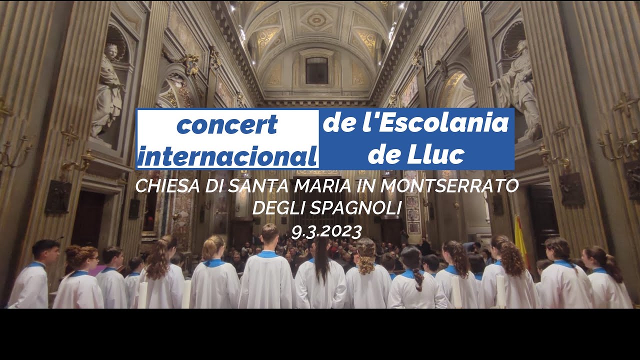 Concert de l’Escolania a la Chiesa di Santa Maria in Montserrato degli spagnoli de Albert Campos Ribot
