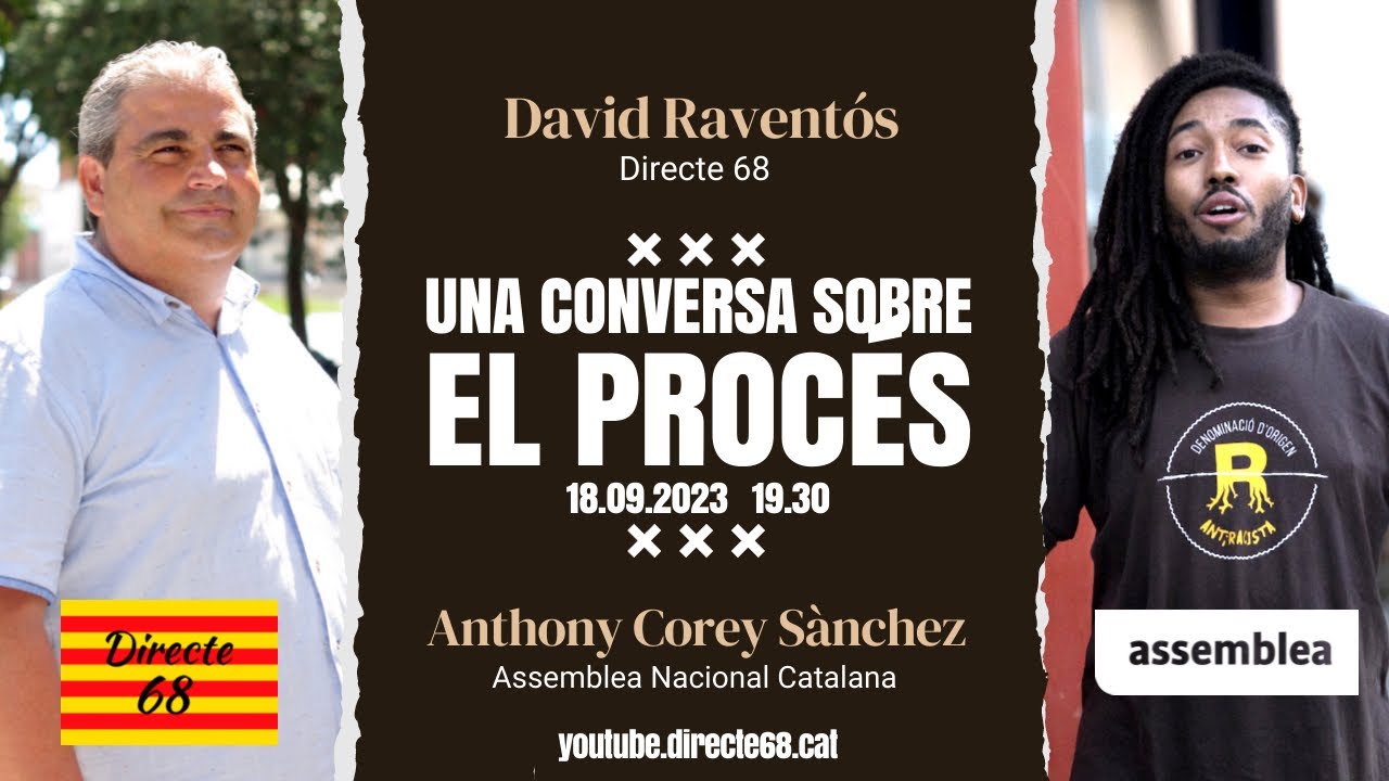 El procés, conversa entre Anthony Corey Sànchez i David Raventós de Resistència Independentista Catalana