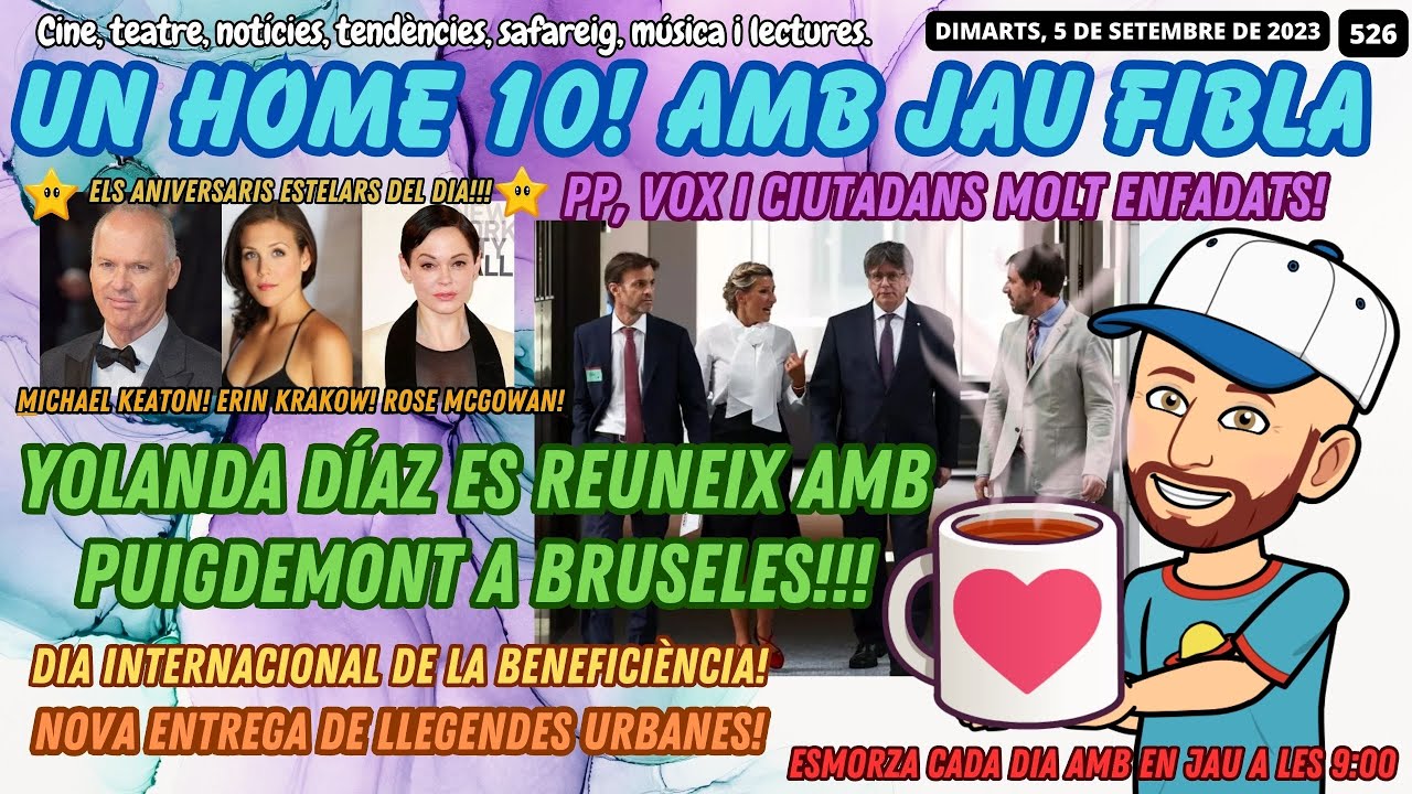 ⏰#UnHome10 #526 Yolanda Díaz i Puigdemont! Dia de la beneficiència! Llegendes urbanes! Aniversaris! de JauTV