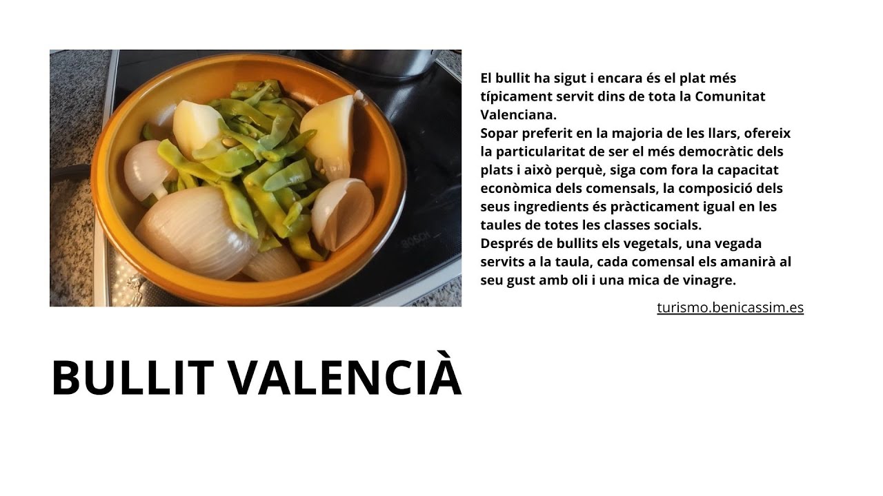 Bullit valencià, el millor sopar... de El cuiner mut