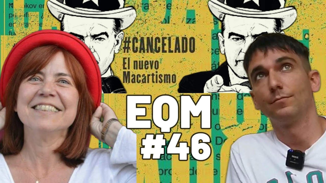 L´EscaQuimat#46 amb Carmen Domingo_Cultura de la cancel·lació, Ideologia Woke, el nou macartisme de L´ESCAQUIMAT