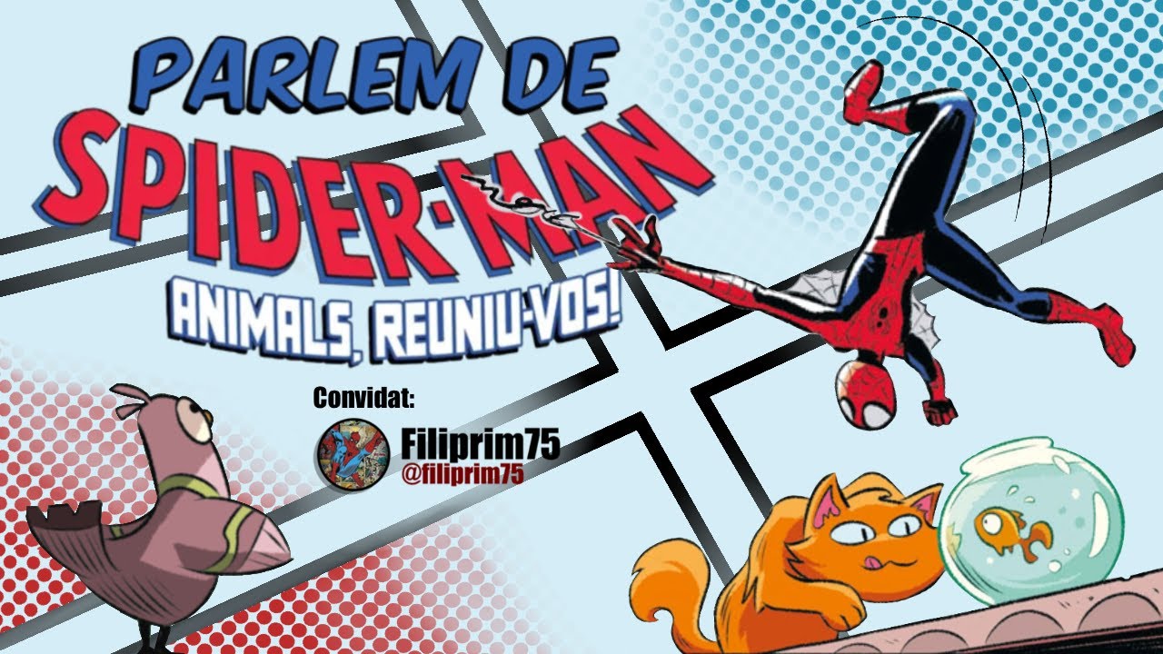 [encinestrat] Spider-man: Animals, reuniu-vos! -El primer còmic de Marvel en CATALÀ- de encinestrat