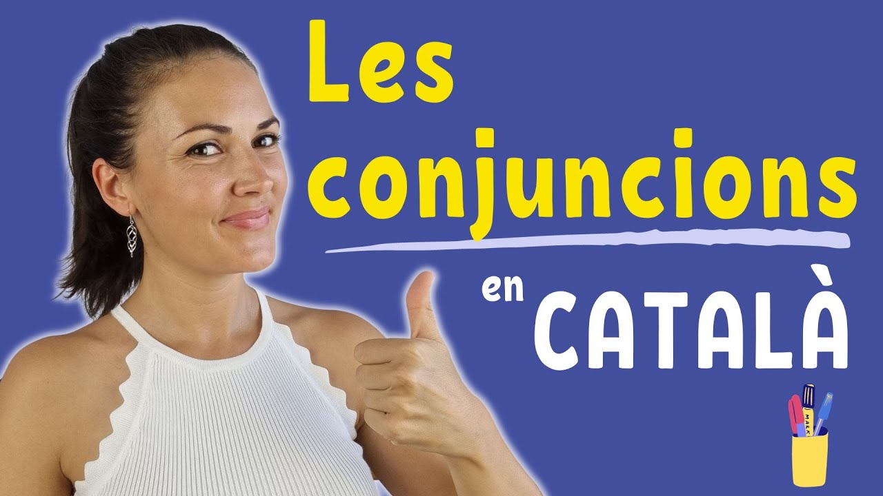 🤓 Les CONJUNCIONS en CATALÀ | Què són? Quins tipus hi ha? de Parlem d'escriure en català