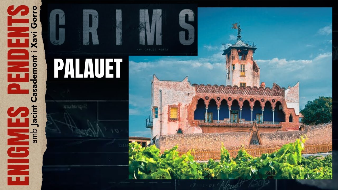 🕵️‍♂️ ENIGMES PENDENTS || CRIMS: PALAUET 🕵️‍♂️ de Jacint Casademont