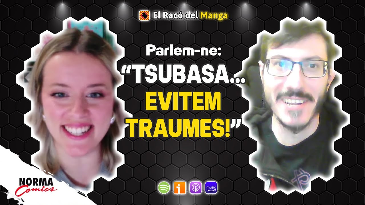 Parlem-ne amb JUDIT MALLOL i RUBEN CEREIJO: "Tsubasa... evitem traumes! " #ElRacoDelManga de El Racó del Manga