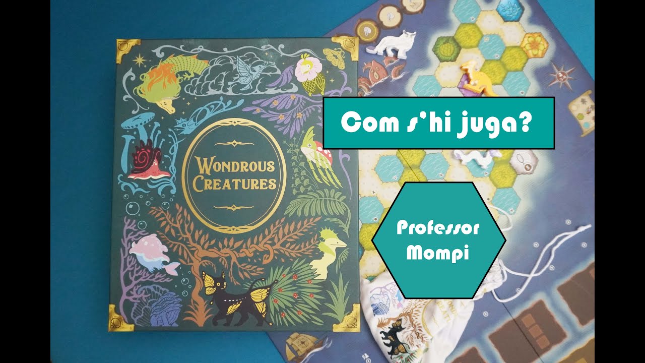 Wondrous Creatures / Criatures Meravelloses / Criaturas Maravillosas- Joc de taula - Tutorial de Professor Mompi