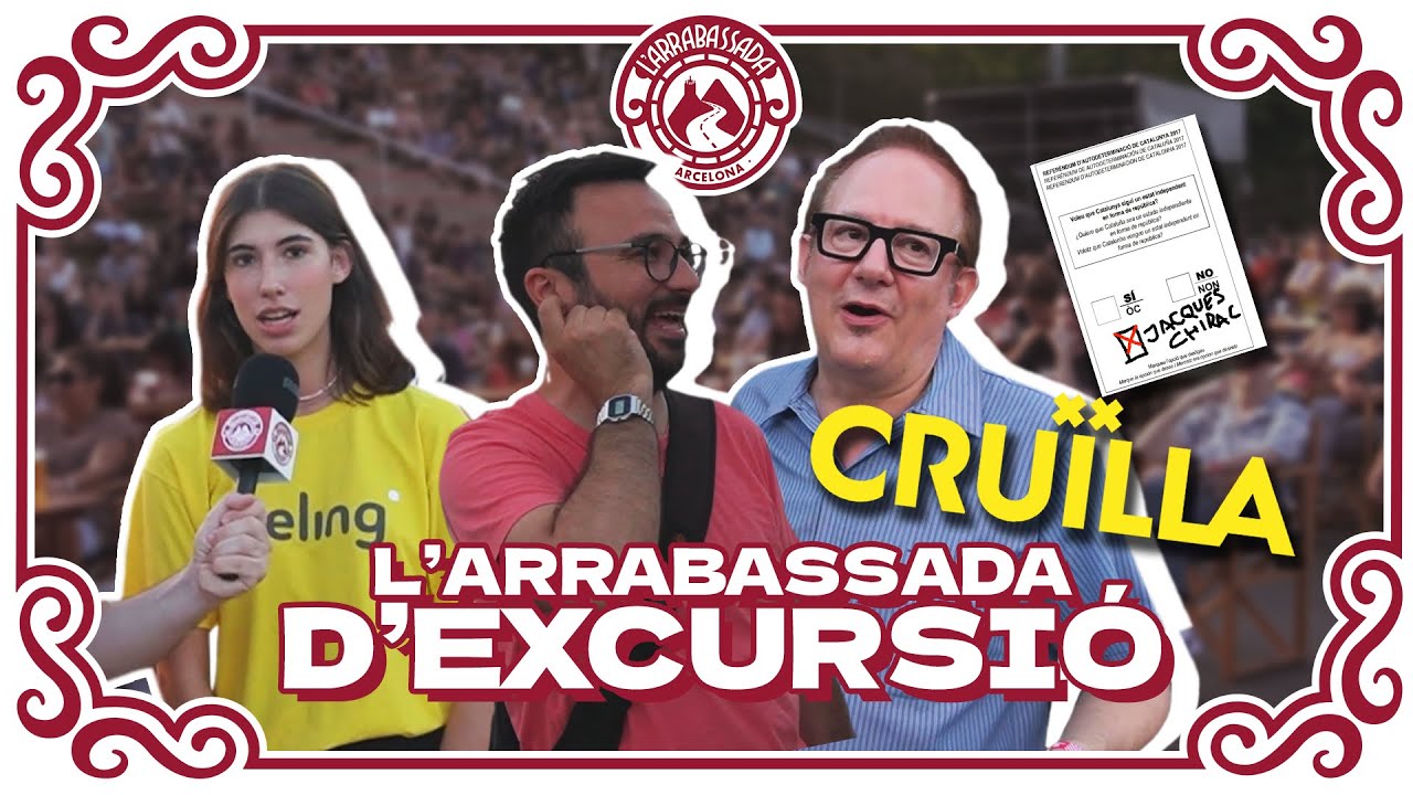 L'Arrabassada D'EXCURSIÓ - Festival Cruïlla de L'Arrabassada