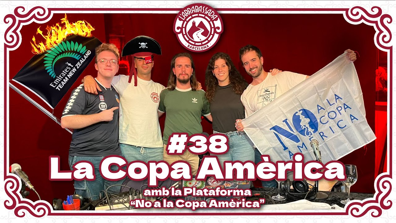 L'Arrabassada #38 - La Copa Amèrica (amb la plataforma "No a la Copa Amèrica") de L'Arrabassada