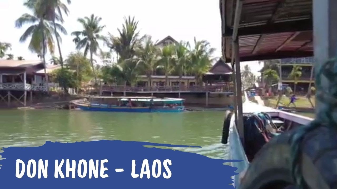 #22 LAOS. Relax a 4.000 illes, Don Khone de Pels Camins del Món