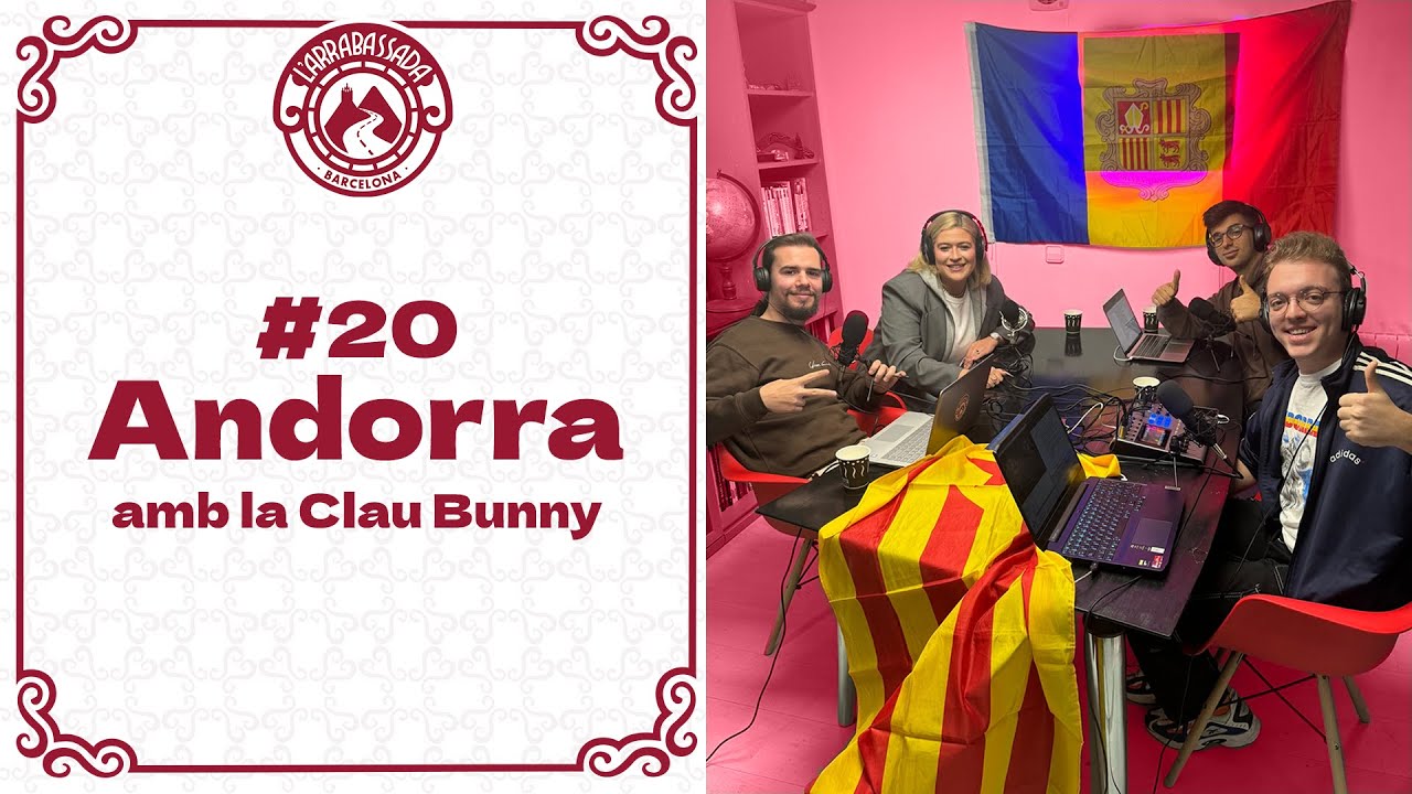 L'Arrabassada #20 - Andorra (amb Clàudia Cunill, la Clau Bunny) de L'Arrabassada