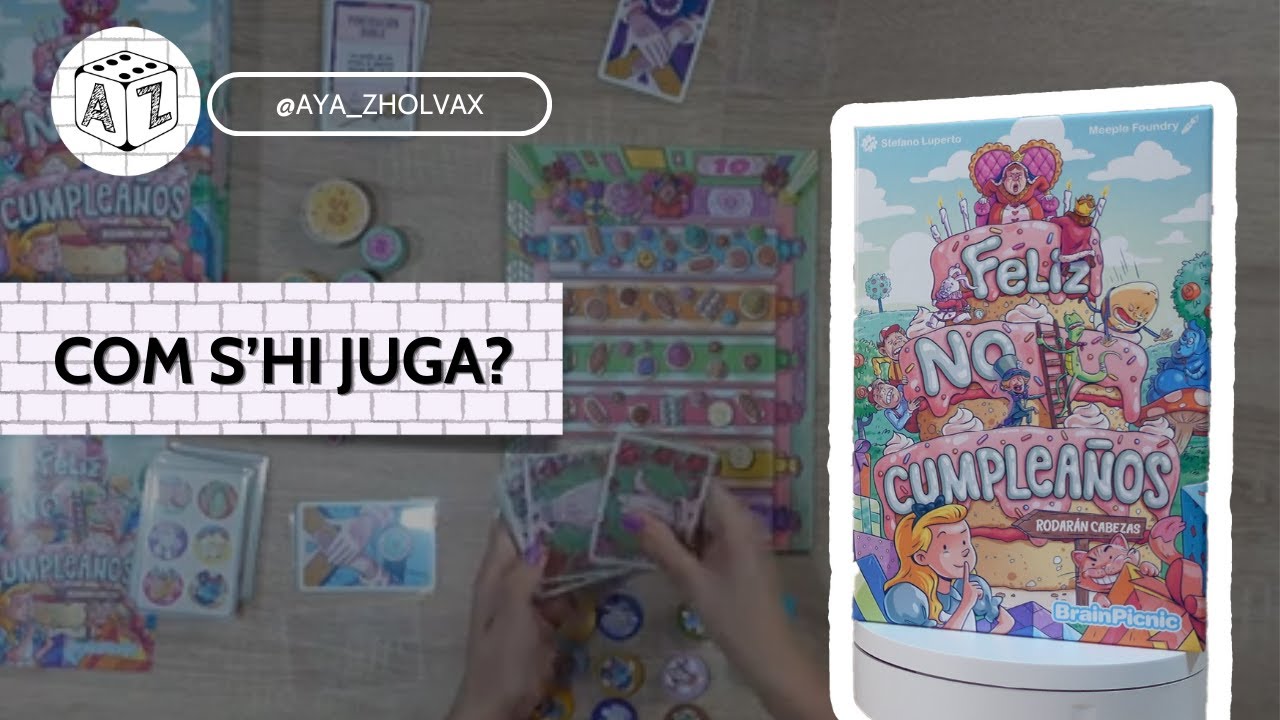 🎂 FELIZ NO CUMPLEAÑOS: Com s'hi juga? [tutorial] de Aya_ZholvaX: Jocs de taula