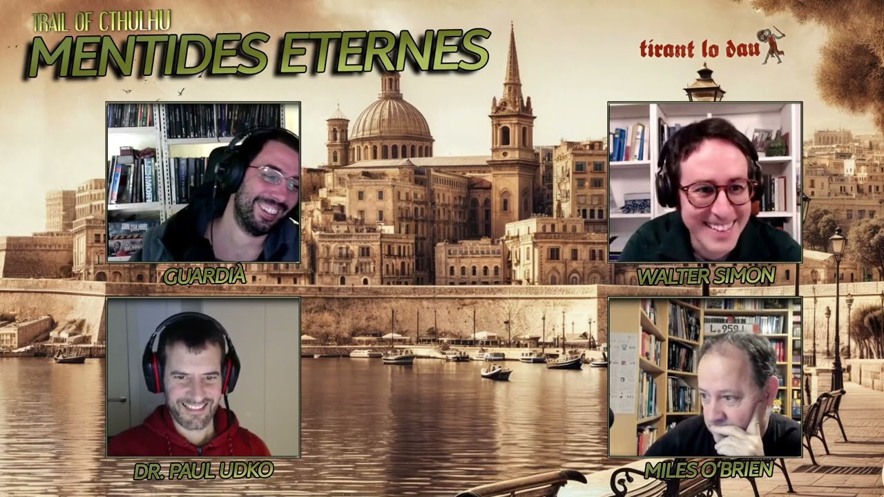 Sessió 25 - Seguim a Malta "Mentides Eternes" #ElRastreDeCthulhu #RolEnCatalà de Tirant lo dau