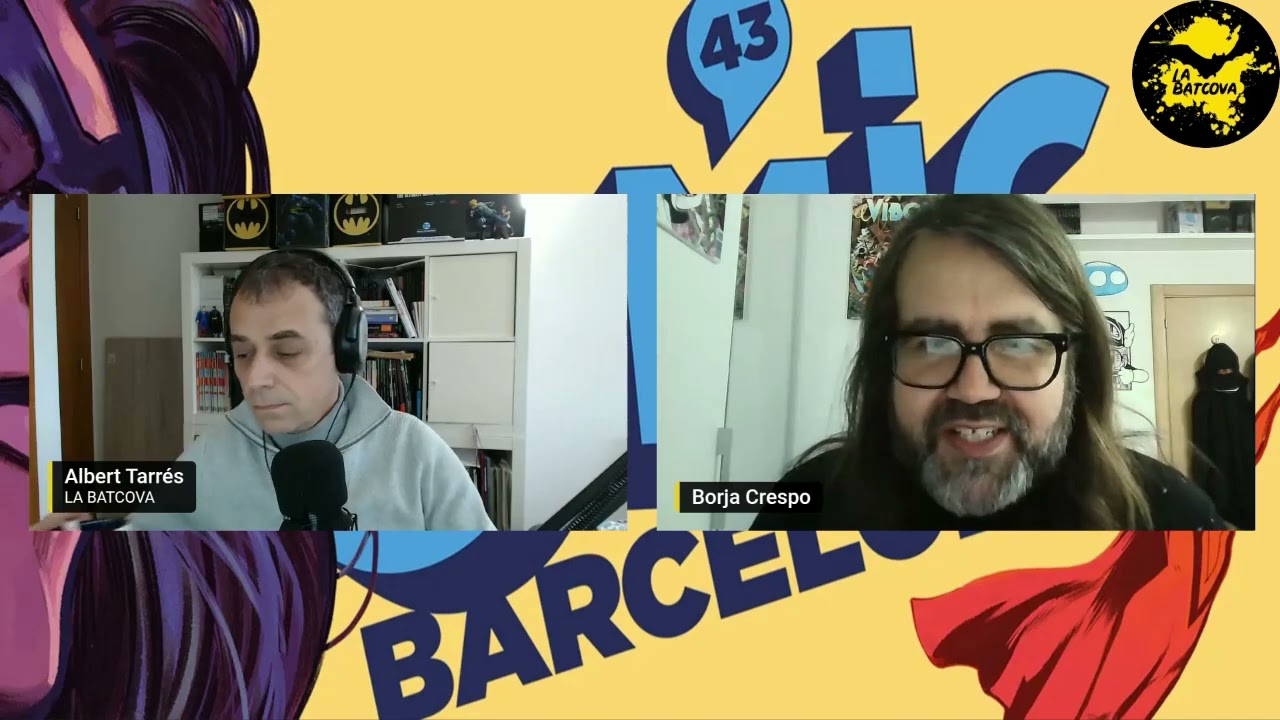 Prèvia al Còmic Barcelona 43 - Entrevistem a Borja Crespo, Director de Continguts@ComicBarcelona de LaBatcova