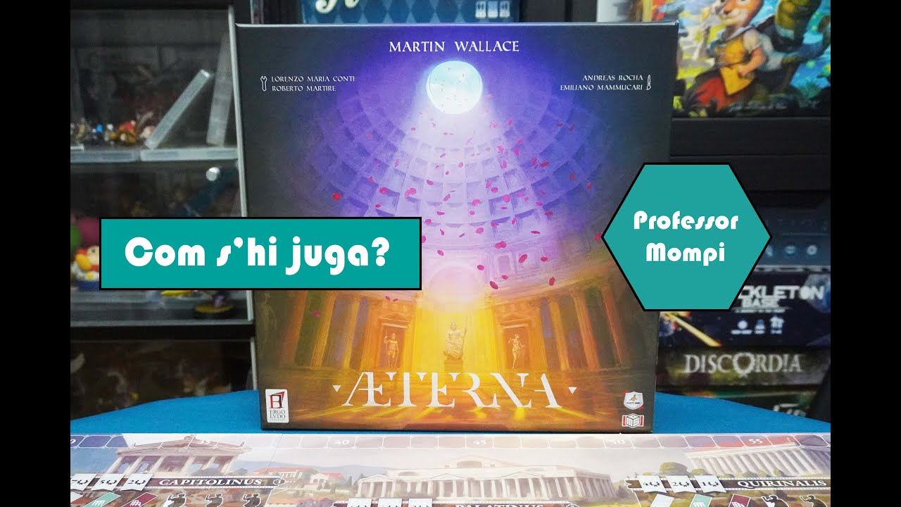 Aeterna - Joc de taula - Tutorial de Professor Mompi