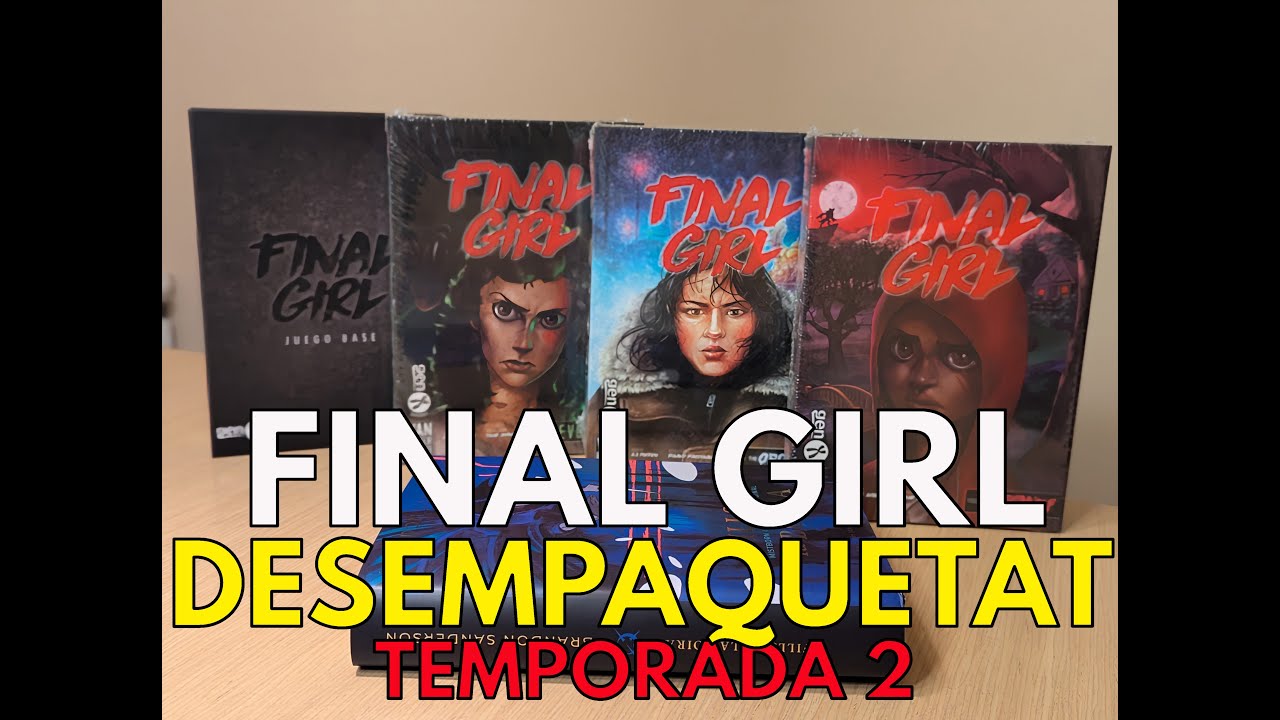 FINAL GIRL (Temp.2) - UNBOXING (DESEMPAQUETAT) de La Taula Plana