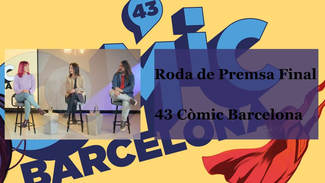 Roda de Premsa final del 43 Còmic Barcelona @ComicBarcelona de LaBatcova