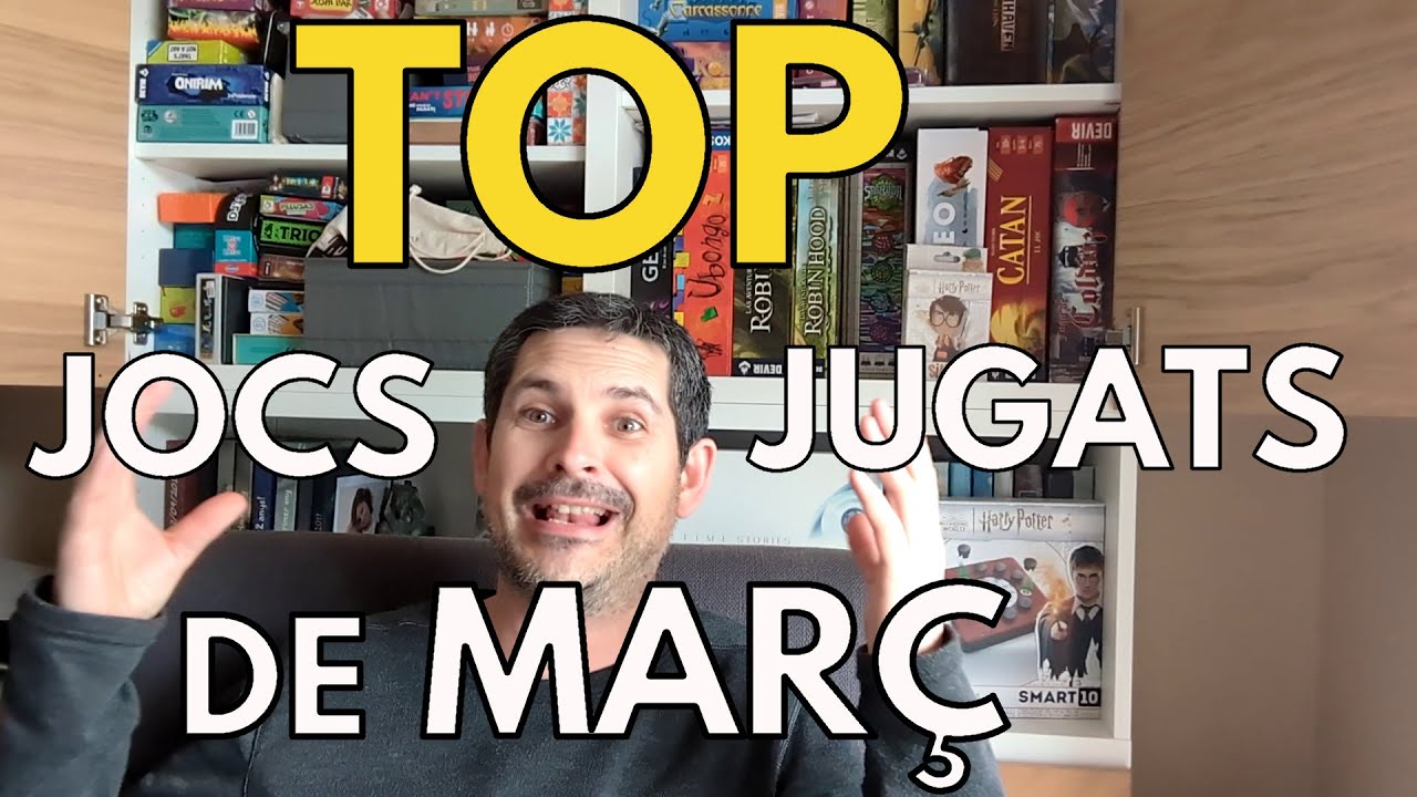 TOP de JOCS jugats de MARÇ de La Taula Plana