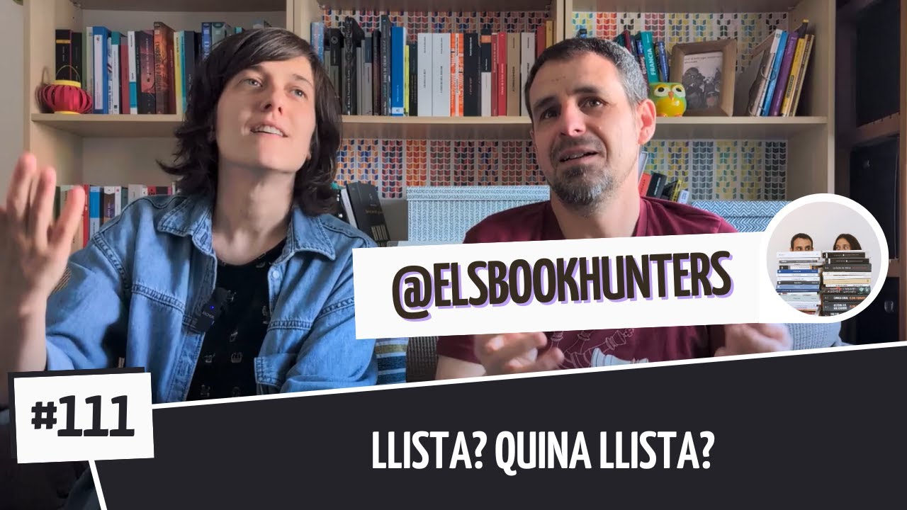 Els Bookhunters #111: Llista? Quina llista? de Els Book Hunters