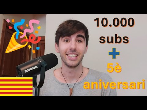 5è ANIVERSARI i 10.000 subscriptors - (Subtítols: cat) de Català al Natural
