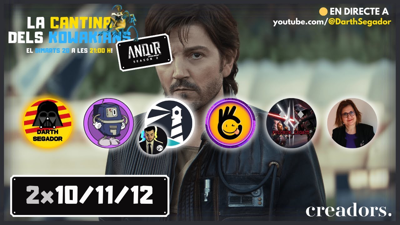 🟡 LCDK Andor - 2x10 Fes que s'aturi, 2x11 Qui més ho sap?, 2x12 Jedha, Kyber, Erso de Darth Segador