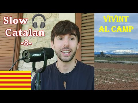 VIDA AL CAMP - Slow Catalan 8 - (Subtítols: cat) de Català al Natural