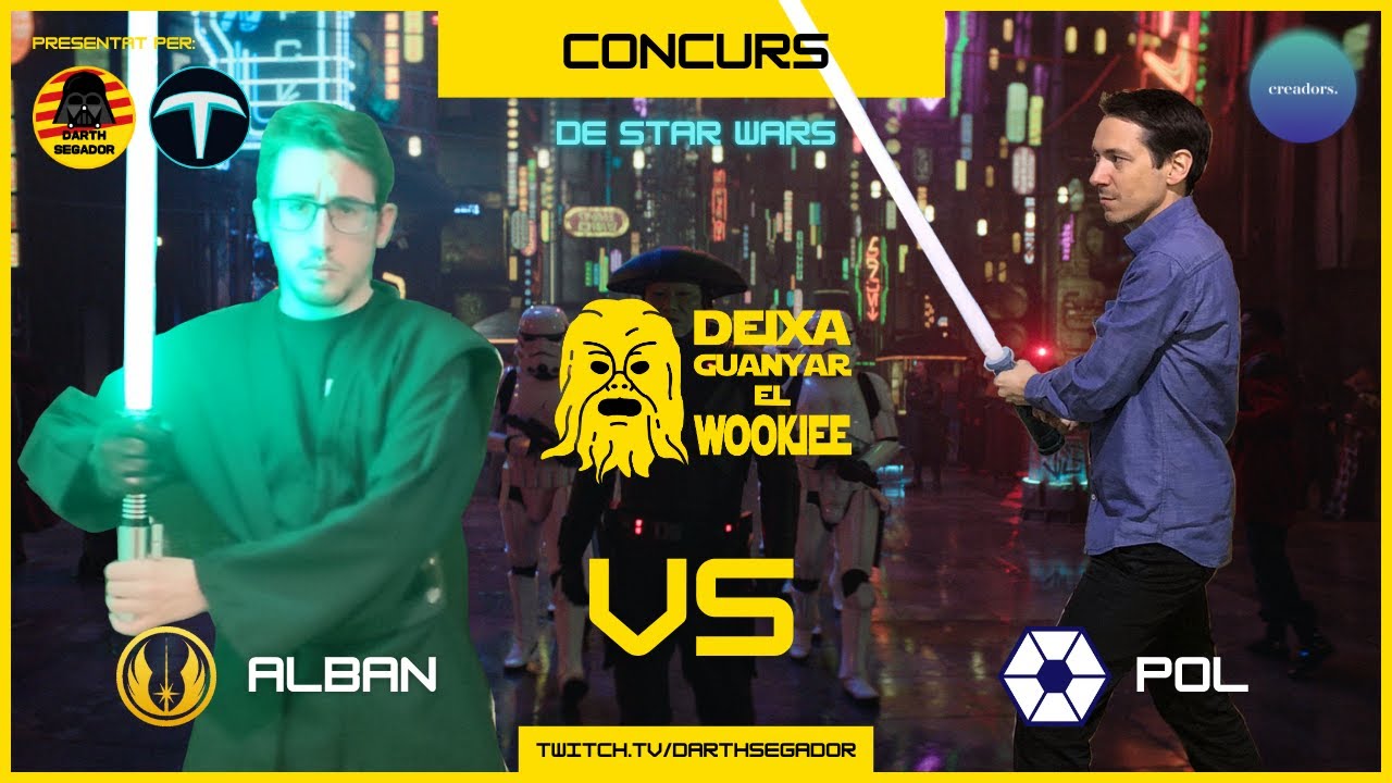 ALBAN 🆚 POL - CONCURS de STAR WARS #DeixaGuanyarElWookiee | Darth Segador de Darth Segador