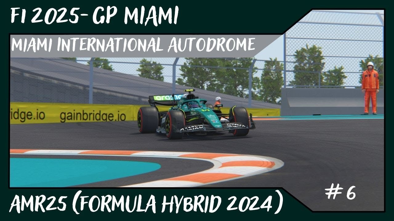 F1 2025 - GP MIAMI @ Miami International Autodrome // AMR25 (Formula Hybrid 2024) // #6 de Alvamoll7