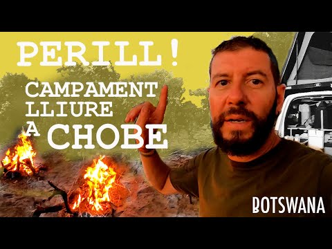 Càmping lliure dins al PN Chobe - país nº16 - CAP3. BOTSWANA de ONtravelling