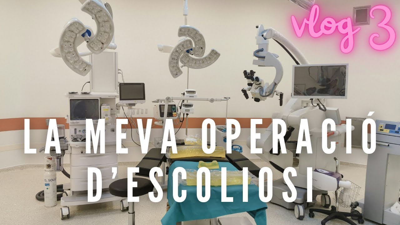 Arriba el dia "D" - La meva operació d'ESCOLIOSI - Ep 03 de dreamtraveldream