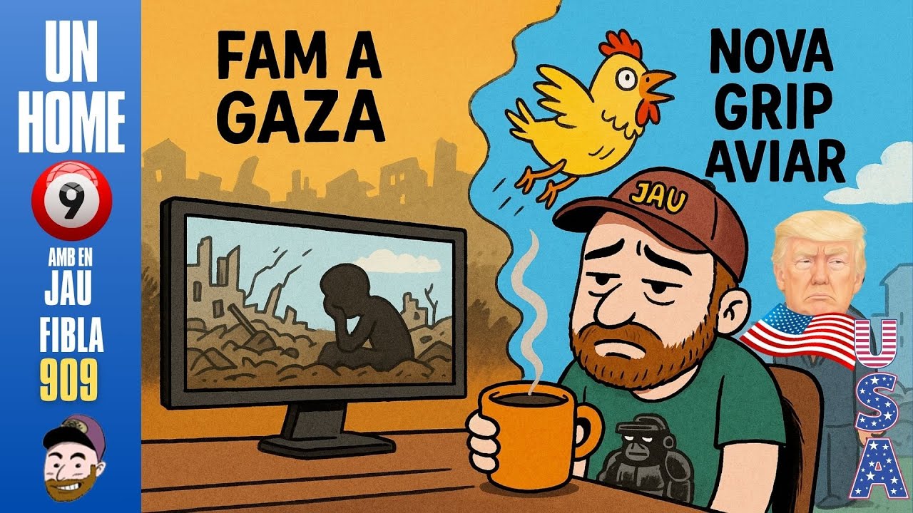 ⏰909 #UnHome9 28/5/25 Massa cafè, Gaza enfonsada i nova grip ianqui! de JauTV