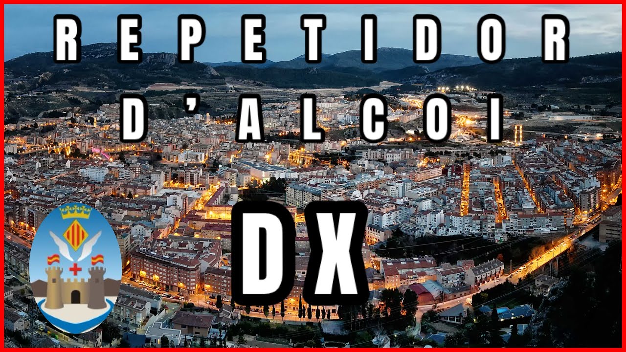 ED5YAI DX REPETIDOR D’ALCOI de EA3HSL Jordi