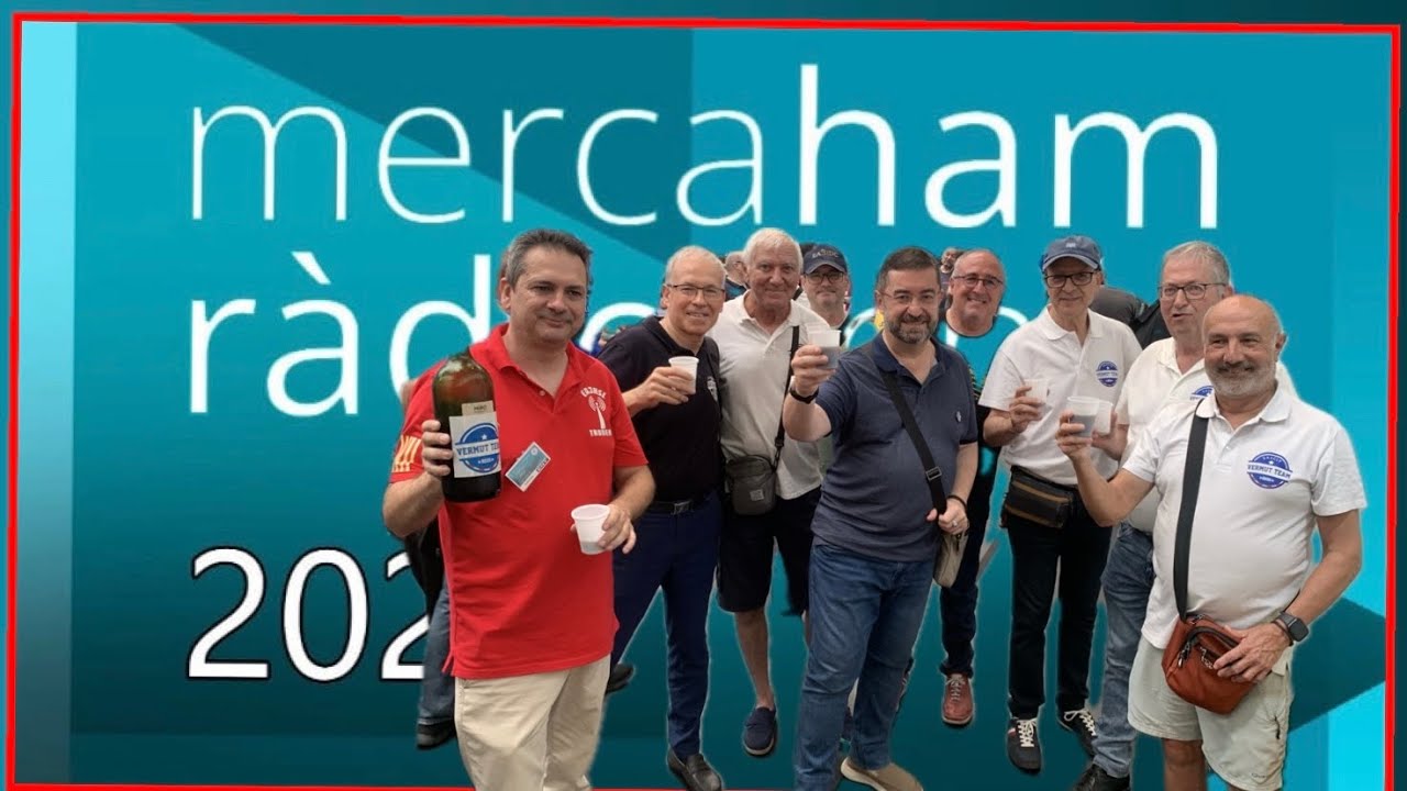 Mercaham 2025 - LaGran Fira de la Radioafició 3.0 de EA3HSL Jordi