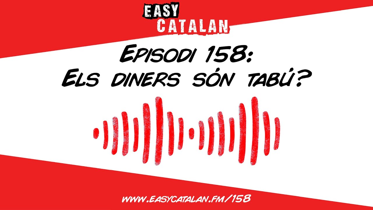 Estalviar sí, invertir no? | Easy Catalan Podcast 158 de Easy Catalan Podcast