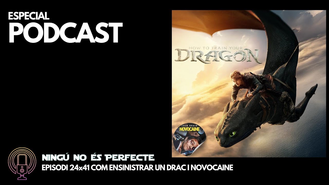NNEP 24x41 - Com ensinistrar un drac i Novocaine de Ignasi Arbat